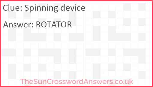 Spinning device Answer