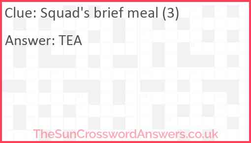 Squad's brief meal (3) Answer