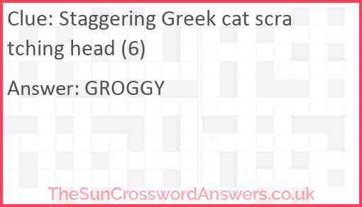 Staggering Greek cat scratching head (6) Answer