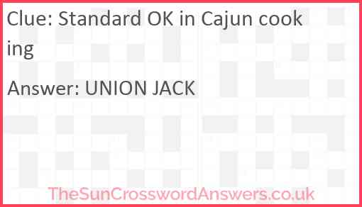 Standard OK in Cajun cooking Answer