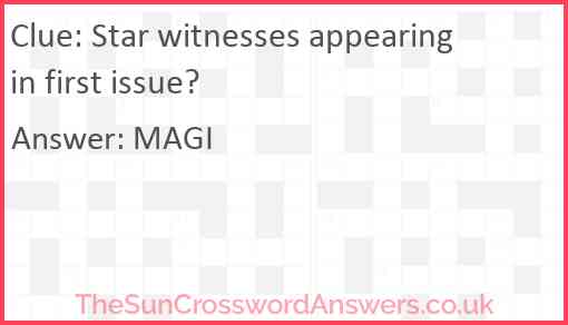 Star witnesses appearing in first issue? Answer