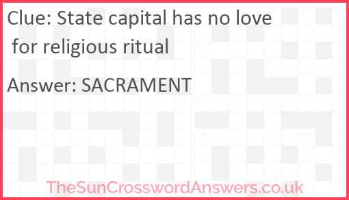 State capital has no love for religious ritual Answer