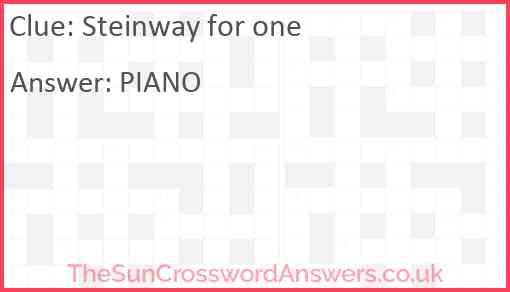 Steinway for one Answer