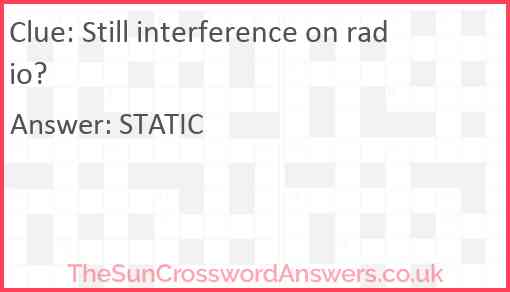Still interference on radio? Answer