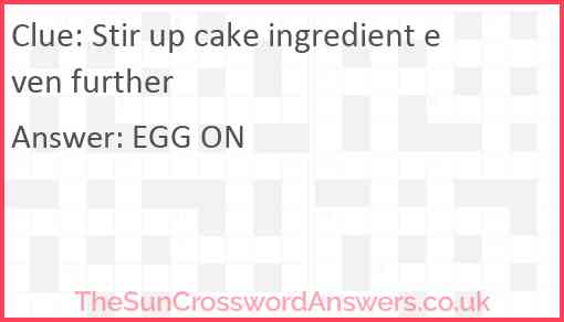 Stir up cake ingredient even further Answer