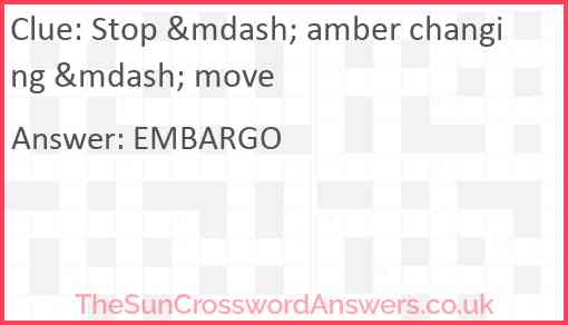 Stop &mdash; amber changing &mdash; move Answer