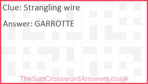 Strangling wire Answer