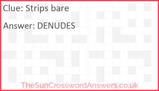 Strips bare Answer