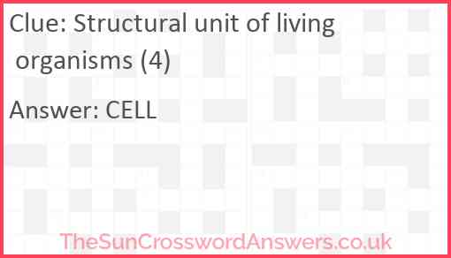 Structural unit of living organisms (4) Answer