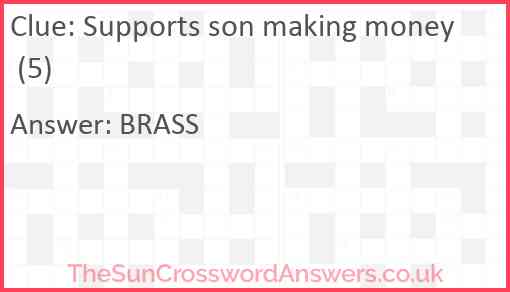 Supports son making money (5) Answer