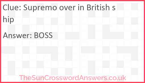 Supremo over in British ship Answer