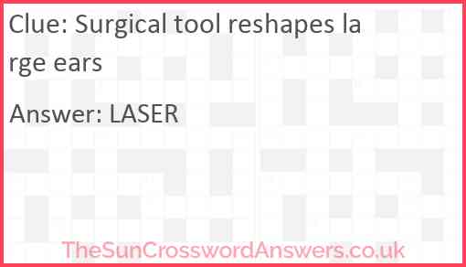 Surgical tool reshapes large ears Answer