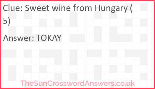 Sweet wine from Hungary (5) Answer