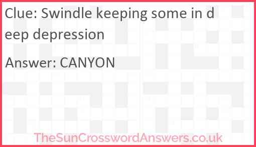 Swindle keeping some in deep depression Answer