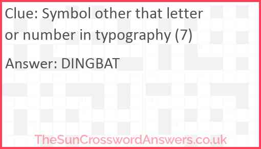 Symbol other that letter or number in typography (7) Answer