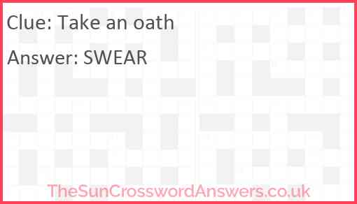 Take an oath Answer