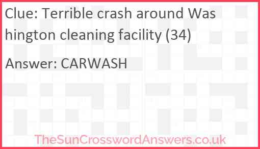 Terrible crash around Washington cleaning facility (34) Answer
