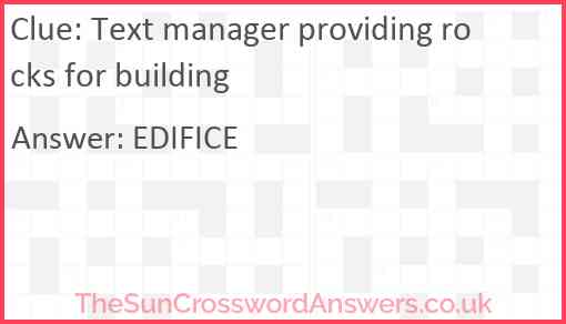 Text manager providing rocks for building Answer