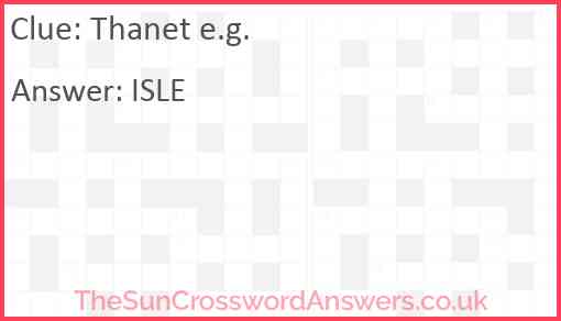 Thanet e.g. Answer