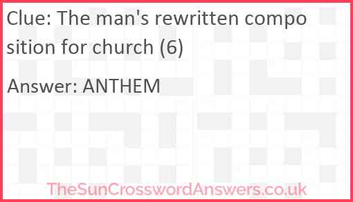 The man's rewritten composition for church (6) Answer