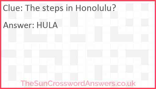 The steps in Honolulu? Answer