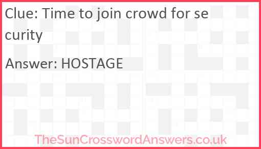 Time to join crowd for security Answer