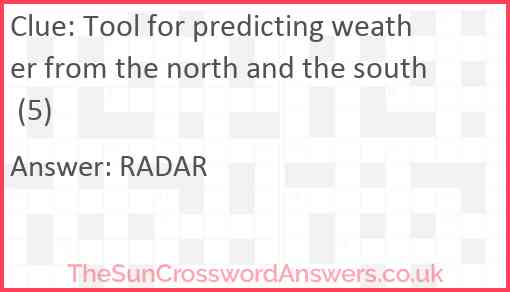 Tool for predicting weather from the north and the south (5) Answer