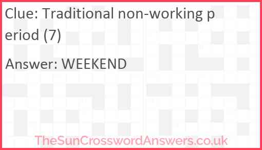 Traditional non-working period (7) Answer