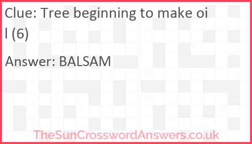 Tree beginning to make oil (6) Answer