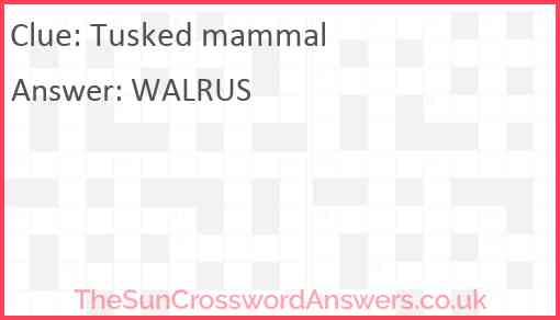 Tusked mammal Answer