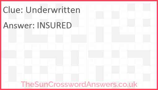 Underwritten Answer