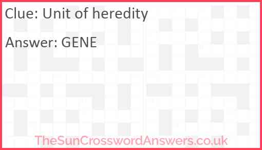 Unit of heredity Answer