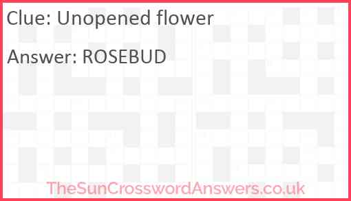 Unopened flower Answer