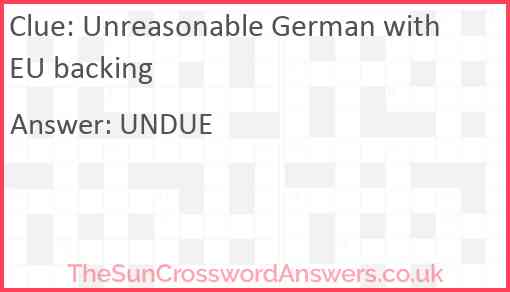 Unreasonable German with EU backing Answer