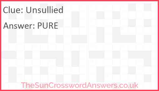 Unsullied Answer