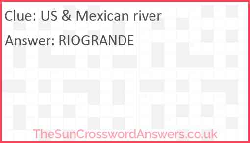 US & Mexican river Answer