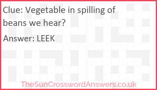 Vegetable in spilling of beans we hear? Answer