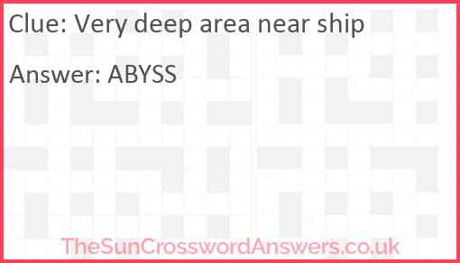 Very deep area near ship Answer