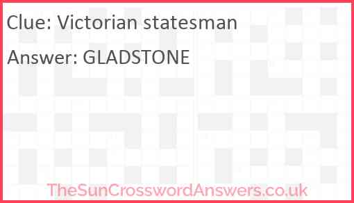 Victorian statesman Answer