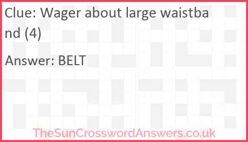Wager about large waistband (4) Answer