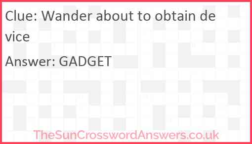 Wander about to obtain device Answer