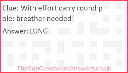 With effort carry round pole: breather needed! Answer