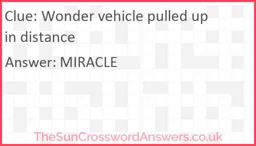 Wonder vehicle pulled up in distance Answer