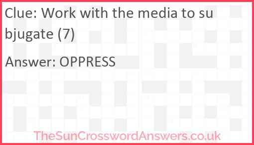 Work with the media to subjugate (7) Answer