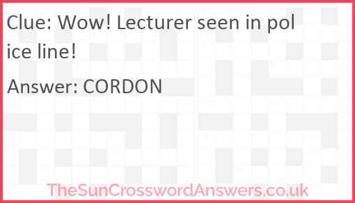 Wow! Lecturer seen in police line! Answer