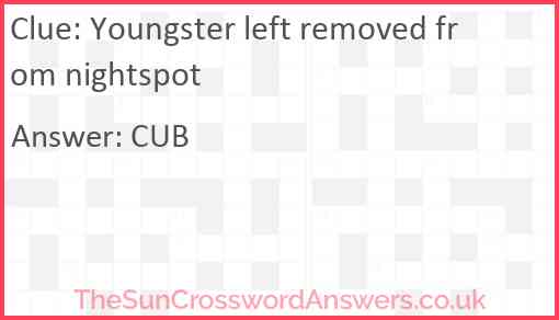 Youngster left removed from nightspot Answer